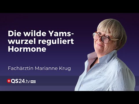 Die wilde Yamswurzel reguliert Hormone | Fachärztin Marianne Krug | Mythos | QS24