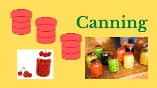 Canning Part1