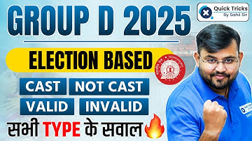 RRB Group D 2025 | Election Based Questions | All Type of Question Explain | Maths by Sahil sir