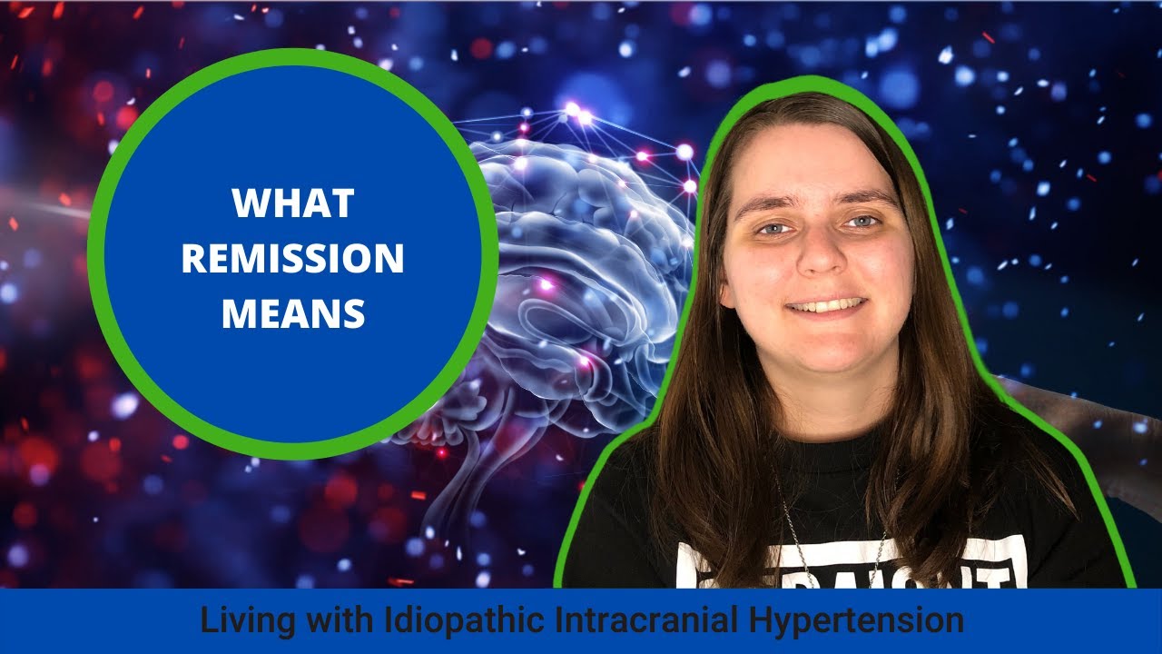 What Remission Means with IIH 