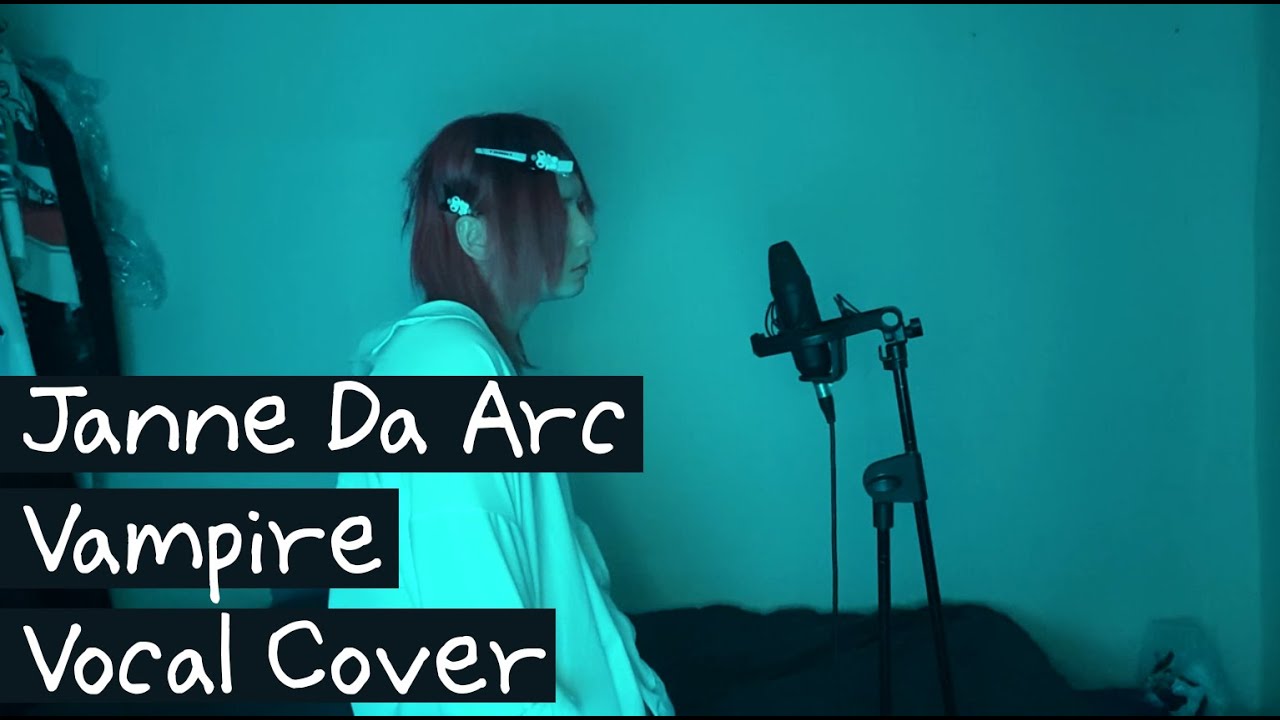 Janne Da Arc - Vampire(ヴァンパイア, 뱀파이어) Vocal cover by ankimo