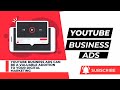 Unlocking Success with YouTube Business Ads | Grow Your Business |Ads Strategies To Promote Channel