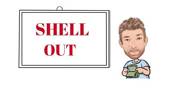 Shell Out - Verb Phrase (514) Origin - English Tutor Nick P