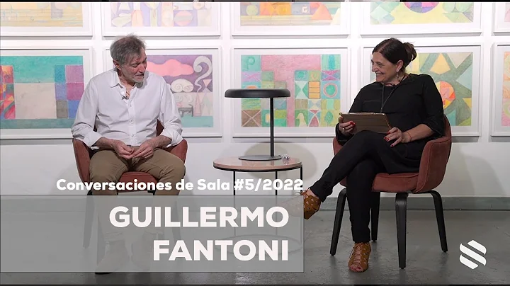 Conversaciones de Sala #5/2022 - Guillermo Fantoni