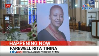 FULL: Journalist Rita Tinina's requiem mass in Nairobi