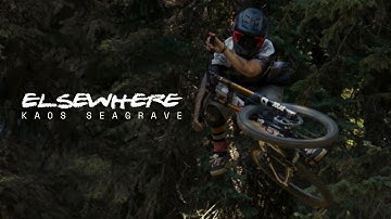 ELSEWHERE | Kaos Seagrave