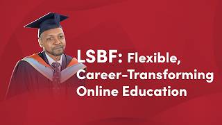Meet LSBF Alumnus: Flexible Online MSc Empowers Global Professionals