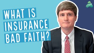 Insurance Company Acting Unreasonably? | Georgia Attorney Handles Bad Faith Claims
