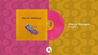 Miel de Montagne - Fragile
