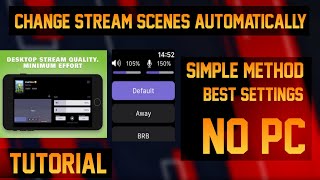How to change Live Stream Scenes Autmotically Stream Champ | No PC | Stream using mobile | Tutorial