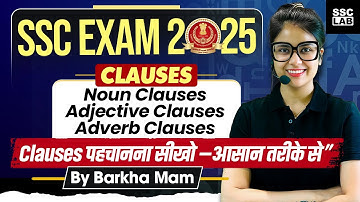SSC CGL 2025 | New Pattern Clause Questions for SSC Exam | SSC CGL English by Barkha Mam
