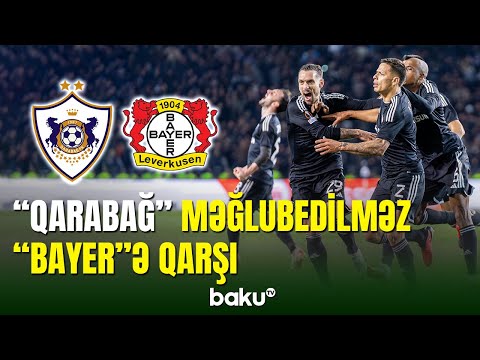 “Qarabağ” klubu “Bayer Leverkuzen”lə üz-üzə