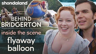 Behind Bridgerton  Inside the Scene: Flyaway Balloon | Shondaland