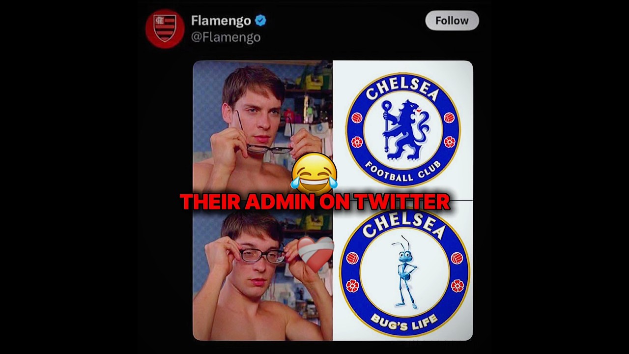 Flamengo Admin Crushing Chelsea On Twitter🤣 