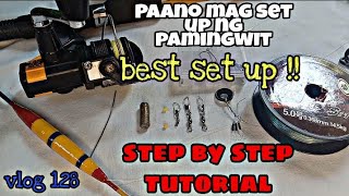 PAANO MAG SET UP NG PAMINGWIT / BEST SET UP IN FISHING STEP BY STEP TUTORIAL / TALIMPH VLOG 128