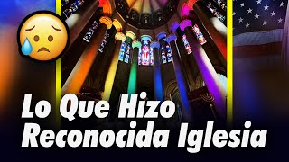 Reconocida Iglesia Cristiana Ilumina El Templo Con Bandera LGBT