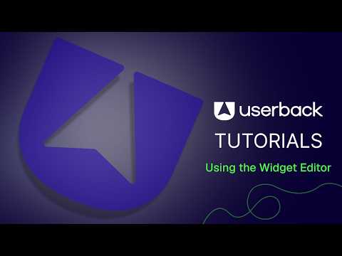 [Tutorial] Using the Widget Editor to Create, Customize and Launch your Feedback Widget