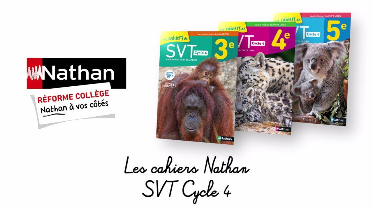 Présentation des cahiers de SVT André Duco - Nathan Collège - YouTube