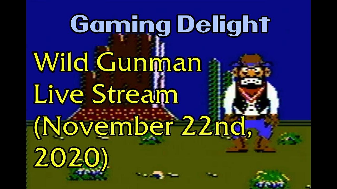 Wild Gunman Walkthrough (11/22/2020) - YouTube
