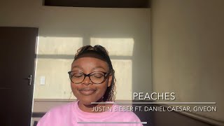 Peaches - Justin Bieber ft. Daniel Casesar & Giveon (cover)