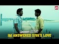 Siva's Love Mystery Unveiled | Venkat Prabhu | Premji | Jai | Yuvan Shankar Raja | Sun NXT