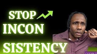 Stop Entertaining Inconsistent People