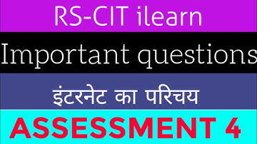 Assessment 4 Important questions RSCIT ilearn introduction of internet