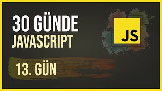 30 Günde Javascript - 13. Gün (Console Metodları)