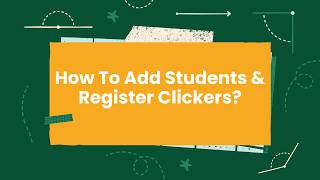 Teacher App - How to Add Students and Register Clickers? | Class Saathi by TagHive Inc. screenshot 5