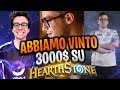 ABBIAMO VINTO 3000$ SU HEARTHSTONE! | Hearthstone ITA