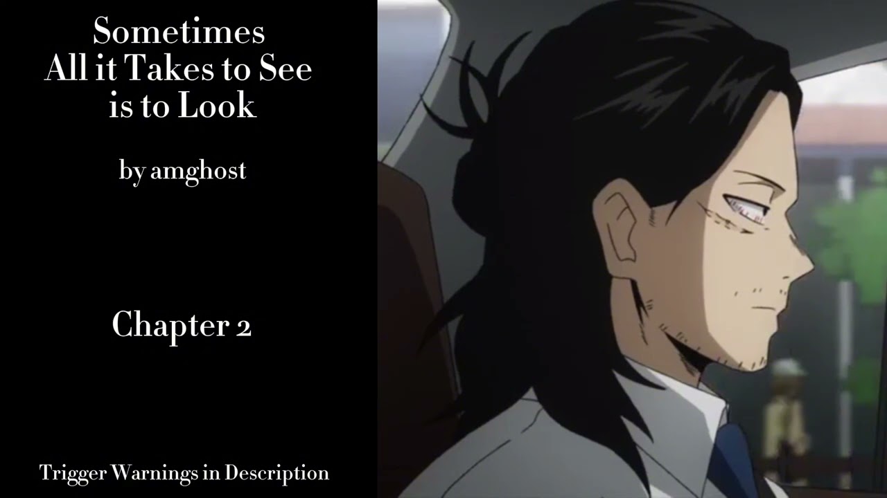 Иногда, чтобы увидеть, достаточно просто посмотреть — Podfic (MHA) — Часть 2 — Глава 2