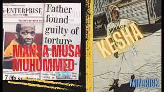 Kesha Daughter of Mansa Musa Muhummed Dr. Phil 8 Siblings Tortured Pt. 1