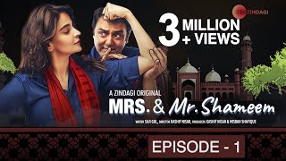 Mrs Mr Shameem Episode 1 Saba Qamar Nauman Ijaz