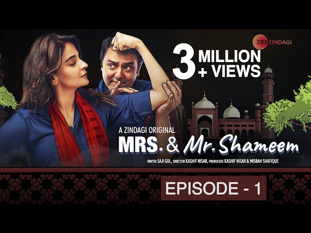 Mrs. & Mr. Shameem | Episode 1 | Saba Qamar, Nauman Ijaz class=