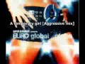 globe - A temporary girl (Aggressive mix)