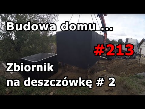 #213 Budowa domu dzień po dniu, betonowy zbiornik na deszczówkę 12m3 część 2