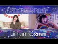 Lilith in Gemini