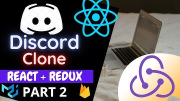 Discord Clone using ReactJS and Redux | Part 2 | Redux Tutorial in 2021 |Authentication & Deployment