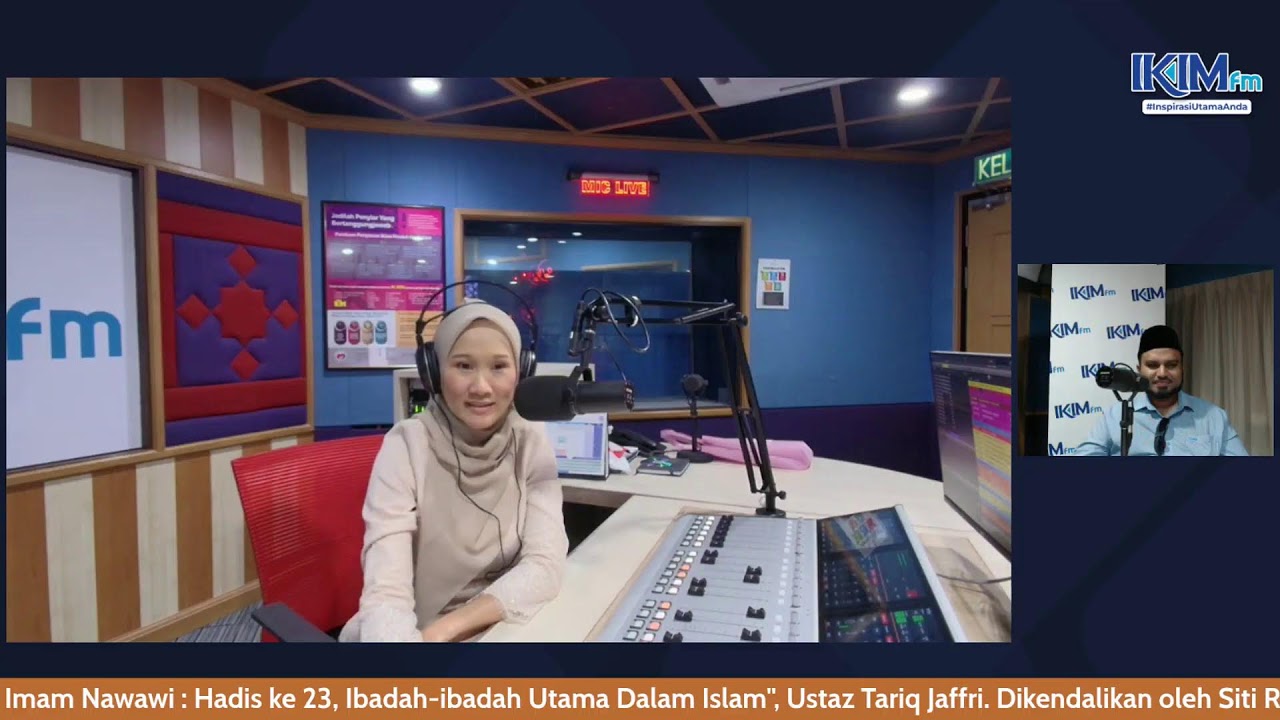 MUTIARA HADIS | "40 Hadis Imam Nawawi : Hadis ke 23, Ibadah -ibadah Utama Dalam Islam"
