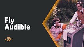 Fly Audible I The Difference is Audible
