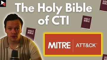 MITRE ATT&CK Demystified: A Complete Threat Intelligence Bible!
