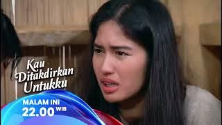 UNTUNG ADA DEVAN, ALYA JADI SELAMAT | KAU DITAKDIRKAN UNTUKKU 22:00 DI RCTI