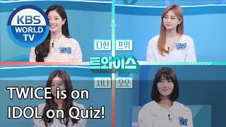 TWICE is on IDOL on Quiz! (IDOL on Quiz) | KBS WORLD TV 201216 screenshot 2