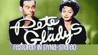 CLASSIC TV THEMES - Pete and Gladys (CBS-TV 1960-1962) - Wilbur Hatch [RESTORED in DYNA-STEREO]