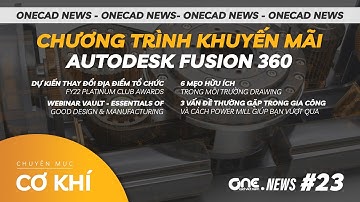 Chương trình khuyến mãi Fusion 360, 6 Mẹo hữu ích trong môi trường Drawing | OneCAD News #23