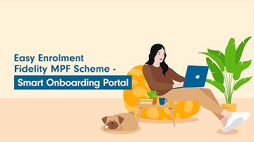 Fidelity MPF Scheme (Smart Onboarding Portal)