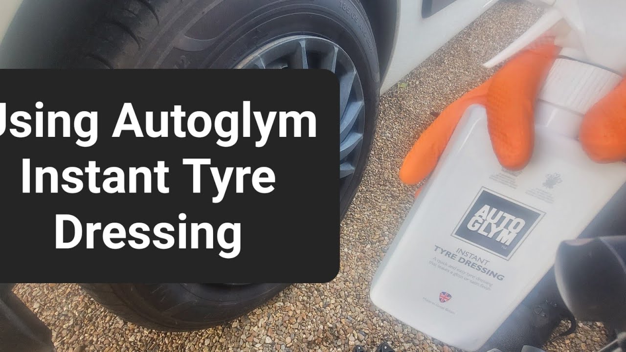 Using Autoglym Instant Tyre Dressing, 3 Ways To Apply, Which Is Best?
