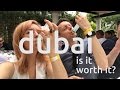 holiday two vlog | is dubai really worth the money?