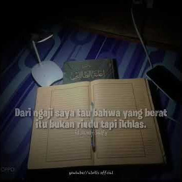 story wa #santri #salafi #indonesia /ngaji tunduh te ngaji butuh
