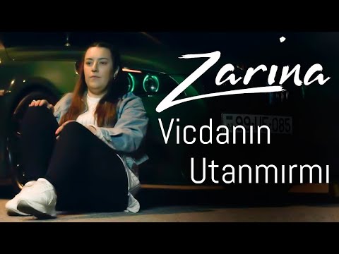 Zarina - Vicdanın Utanmırmı 2023 (Yeni Klip)
